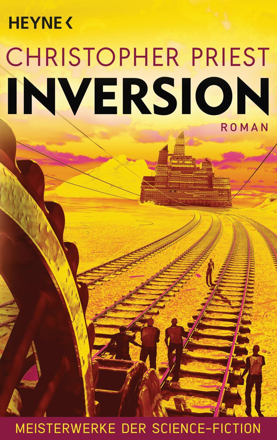 Cover: 9783453320659 | Inversion | Meisterwerke der Science Fiction - Roman | Priest | Buch