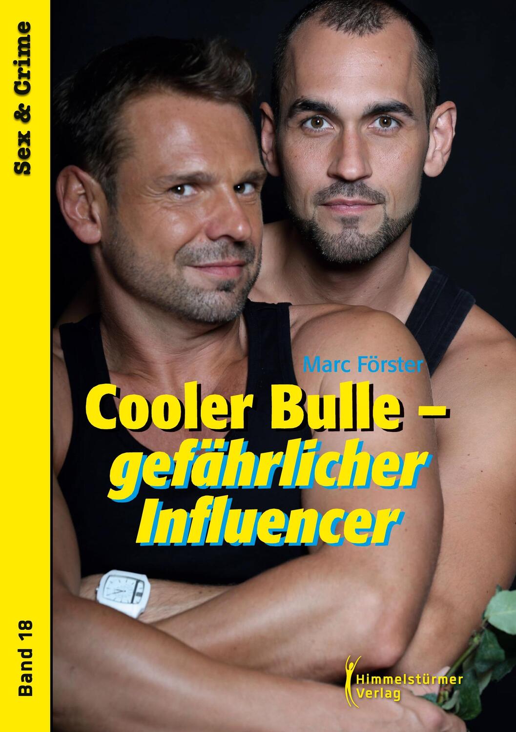 Cover: 9783863618919 | Cooler Bulle - gefährlicher Influencer | Förster Marc | Taschenbuch