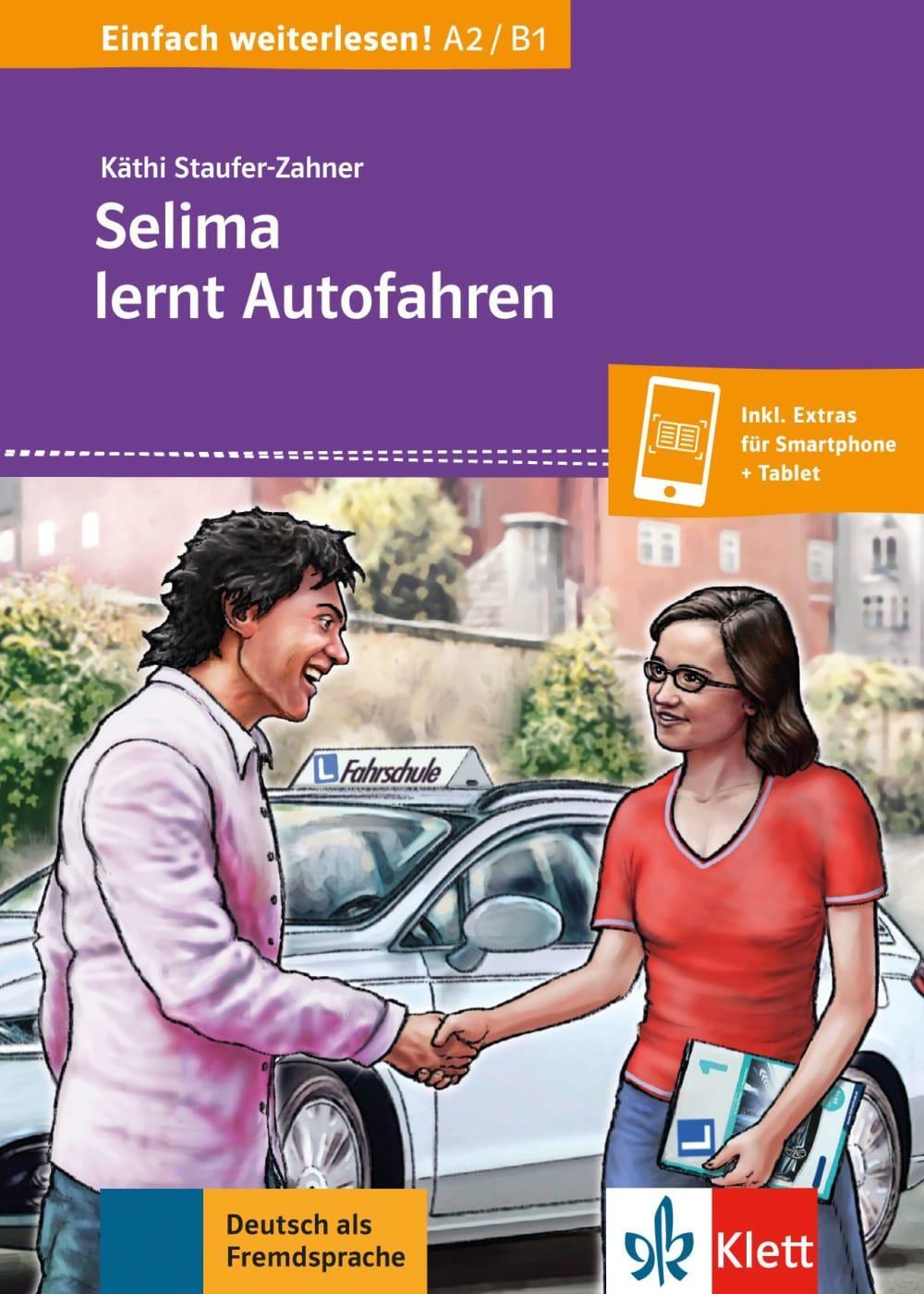 Cover: 9783126749329 | Selima lernt Autofahren. Buch + online | Käthi Staufer-Zahner | Buch
