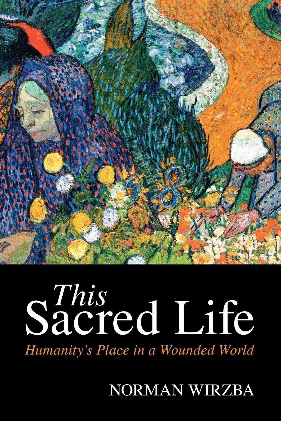 Cover: 9781009012584 | This Sacred Life | Norman Wirzba | Taschenbuch | Paperback | Englisch