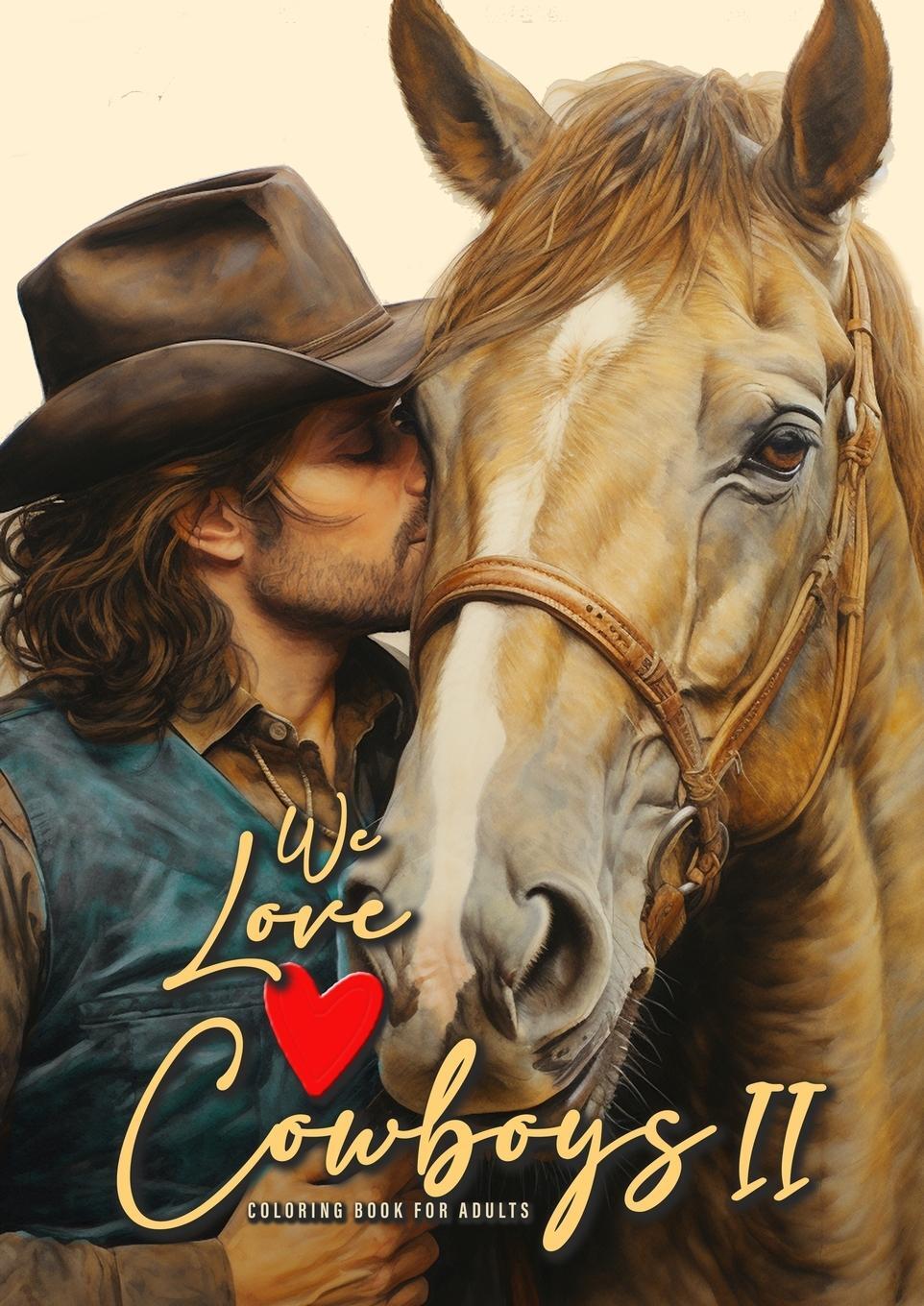 Cover: 9783758433283 | We love Cowboys Coloring Book for Adults Vol. 2 | Monsoon Publishing