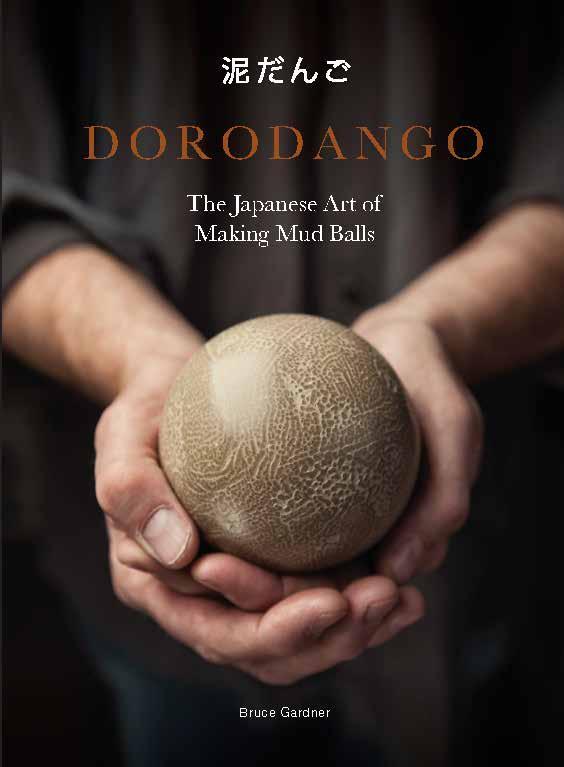 Cover: 9781786274984 | Dorodango: The Japanese Art of Making Mud Balls (Ceramic Art...