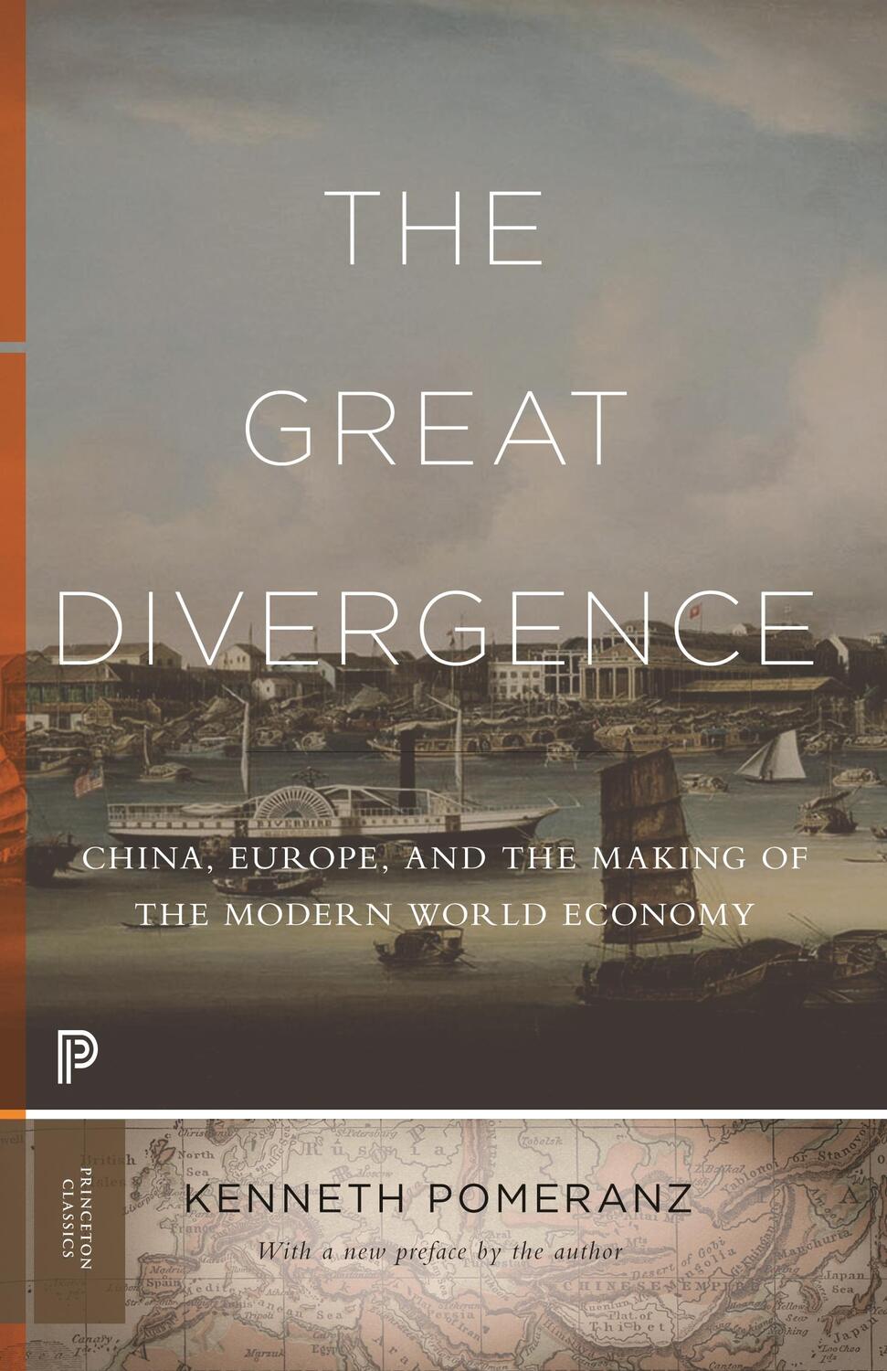 Cover: 9780691217185 | Great Divergence | Kenneth Pomeranz | Taschenbuch | Princeton Classics