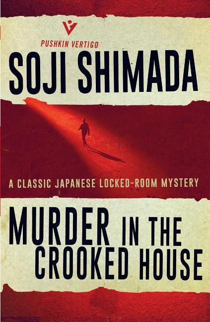 Cover: 9781782274568 | Murder in the Crooked House | Soji Shimada | Taschenbuch | Englisch