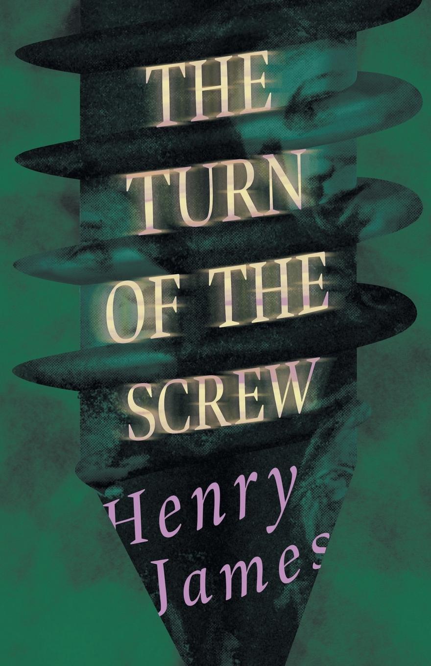 Cover: 9781528716185 | The Turn of the Screw | Henry James | Taschenbuch | Paperback | 2020
