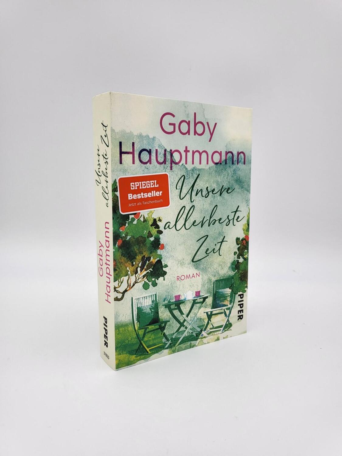 Bild: 9783492319232 | Unsere allerbeste Zeit | Gaby Hauptmann | Taschenbuch | 416 S. | 2022