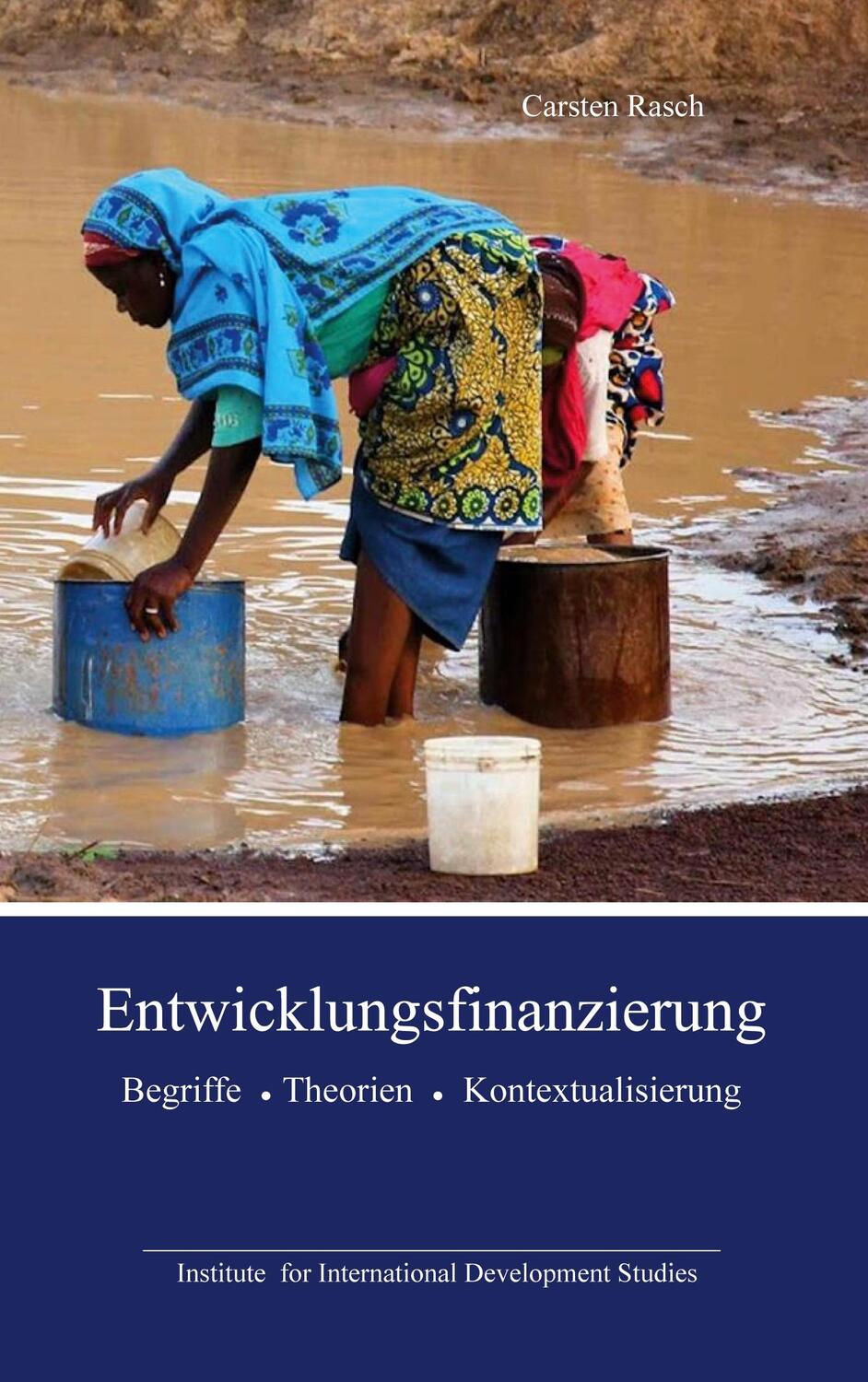 Cover: 9783758323805 | Entwicklungsfinanzierung | Carsten Rasch | Taschenbuch | Paperback