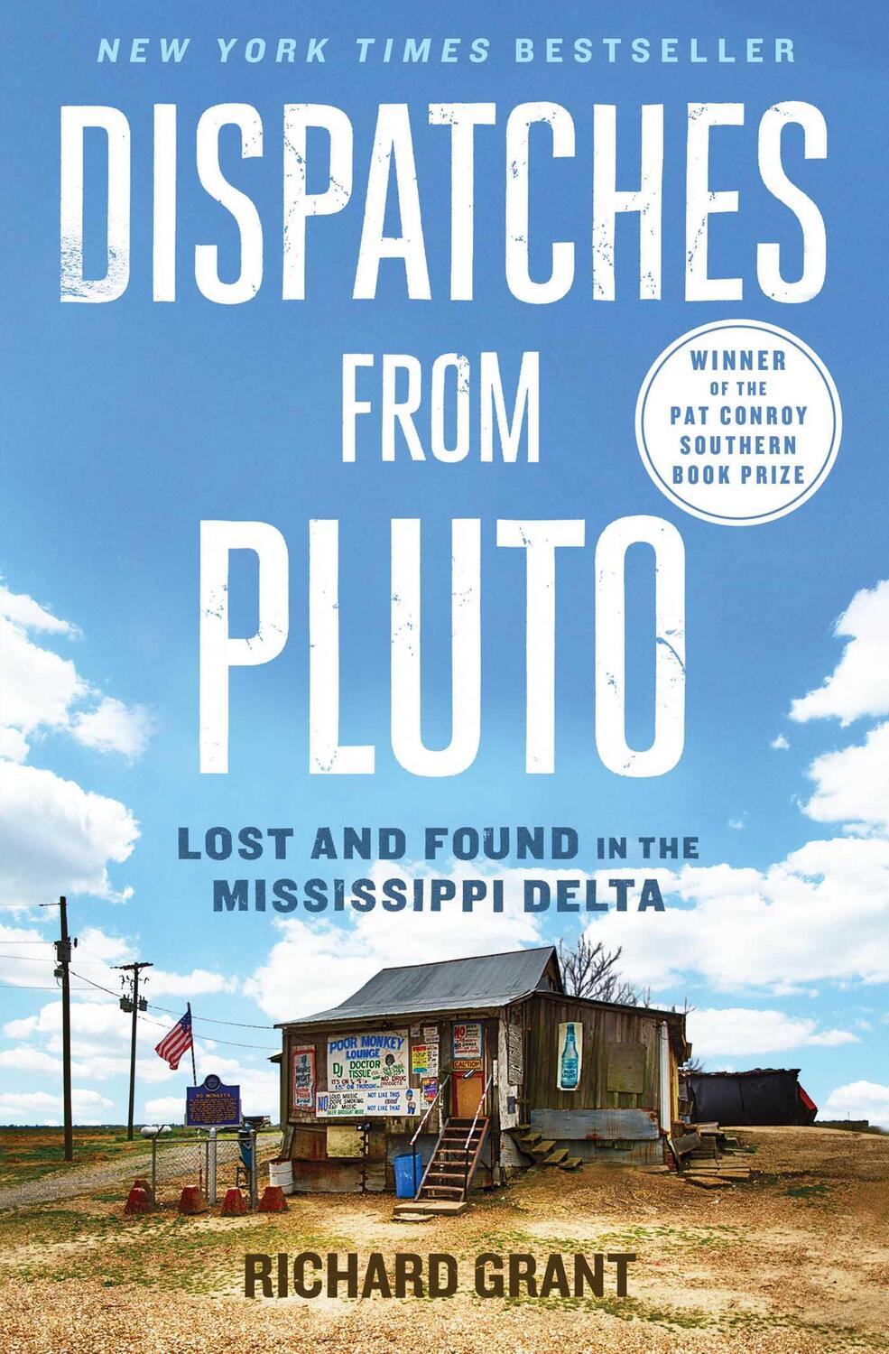 Cover: 9781476709642 | Dispatches from Pluto | Lost and Found in the Mississippi Delta | Buch