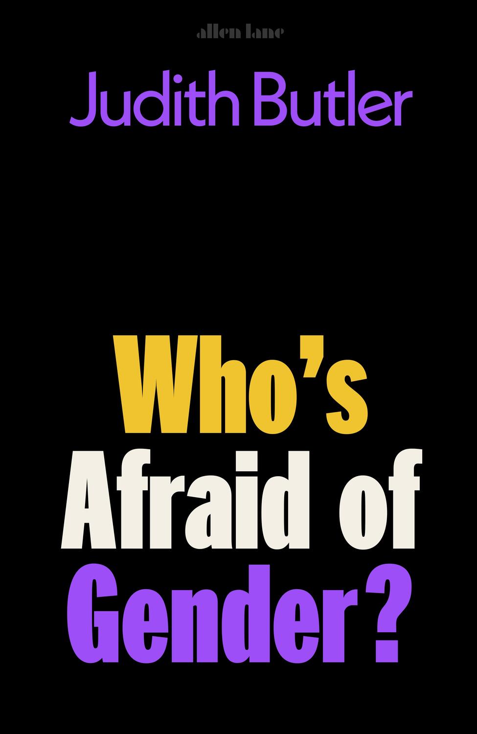 Cover: 9780241595824 | Who's Afraid of Gender? | Judith Butler | Buch | 320 S. | Englisch