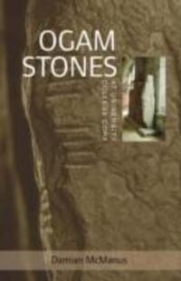 Cover: 9781859183205 | The Ogam Stones at University College Cork | Damian McManus (u. a.)