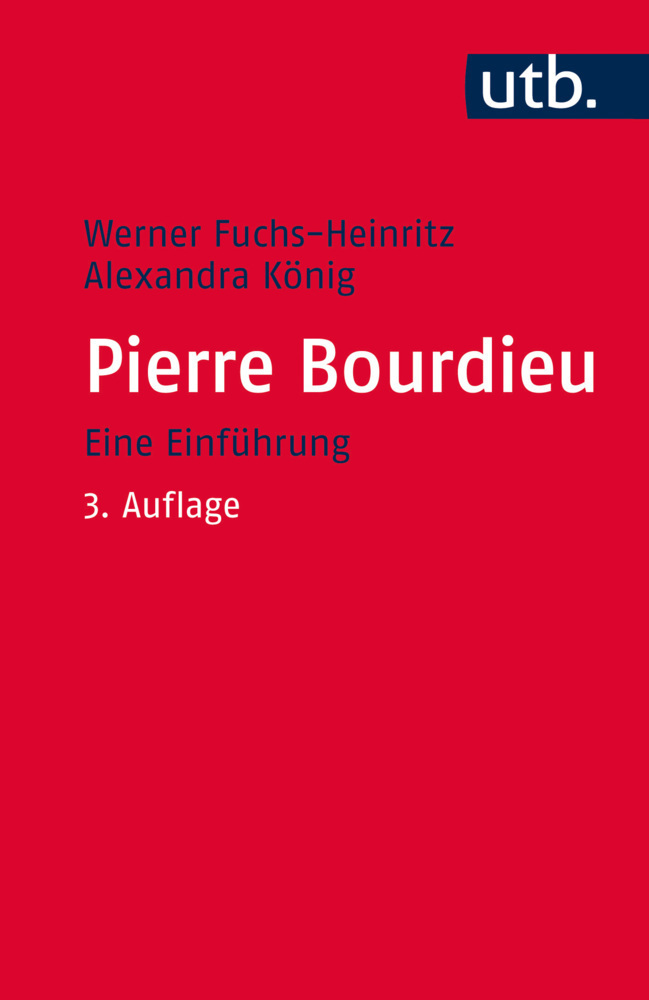 Cover: 9783825242336 | Pierre Bourdieu | Eine Einführung | Werner Fuchs-Heinritz (u. a.)