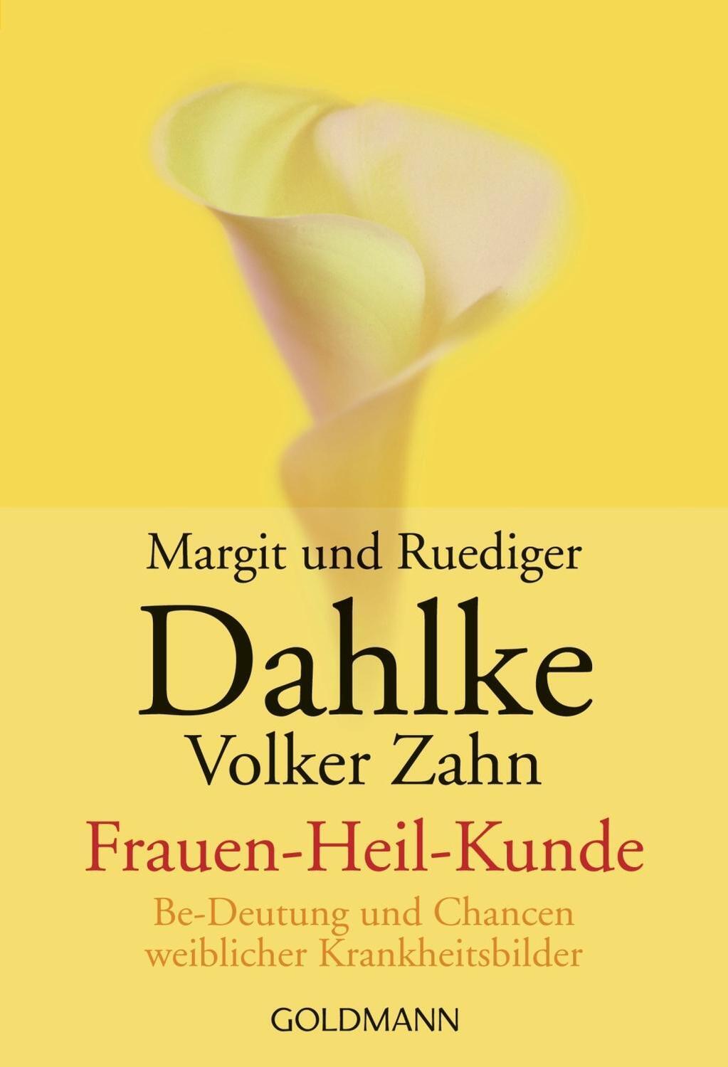 Cover: 9783442152049 | Frauen-Heil-Kunde ( Frauenheilkunde) | Margit Dahlke (u. a.) | Buch