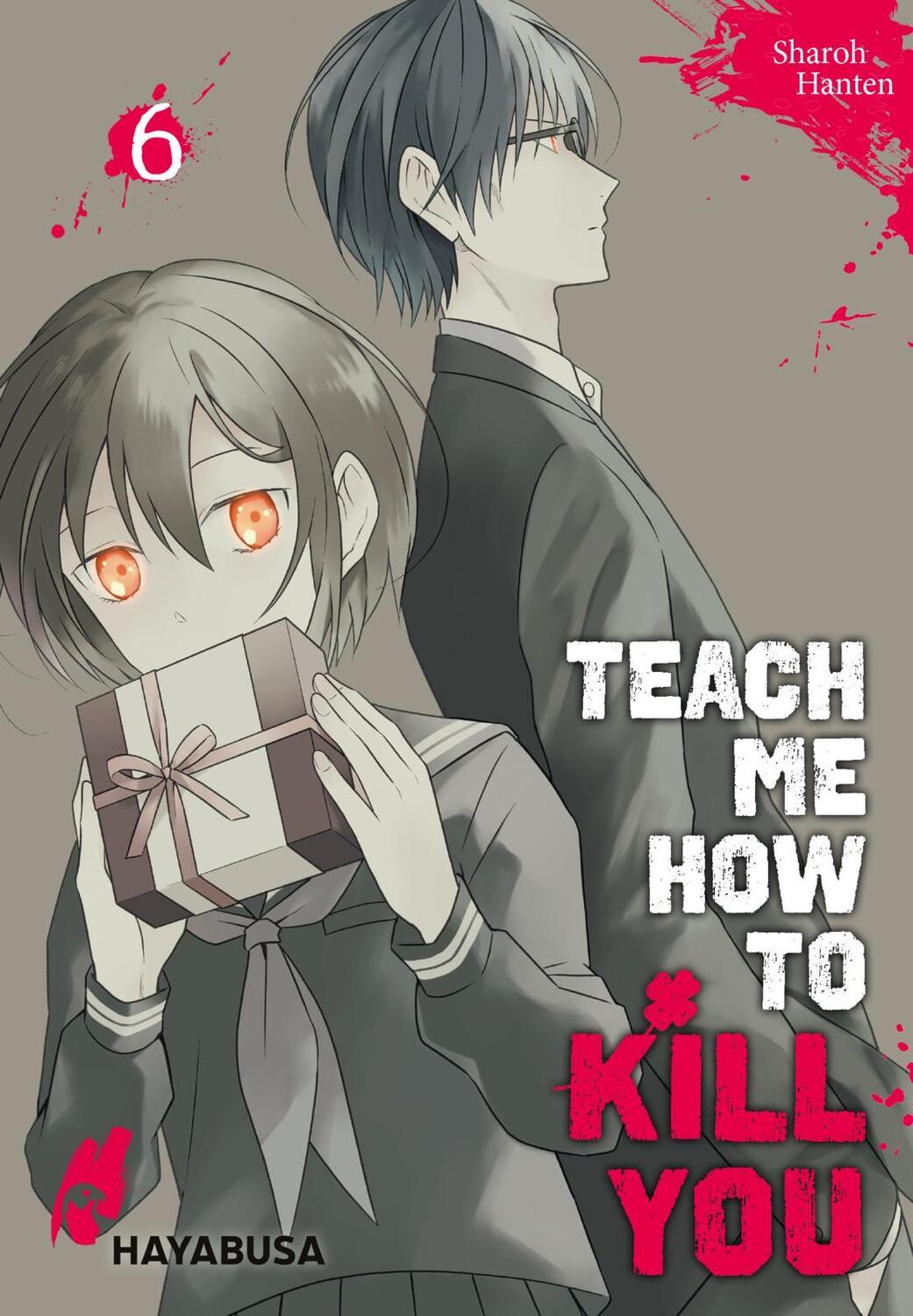 Cover: 9783551620972 | Teach me how to Kill you 6 | Sharoh Hanten | Taschenbuch | 226 S.
