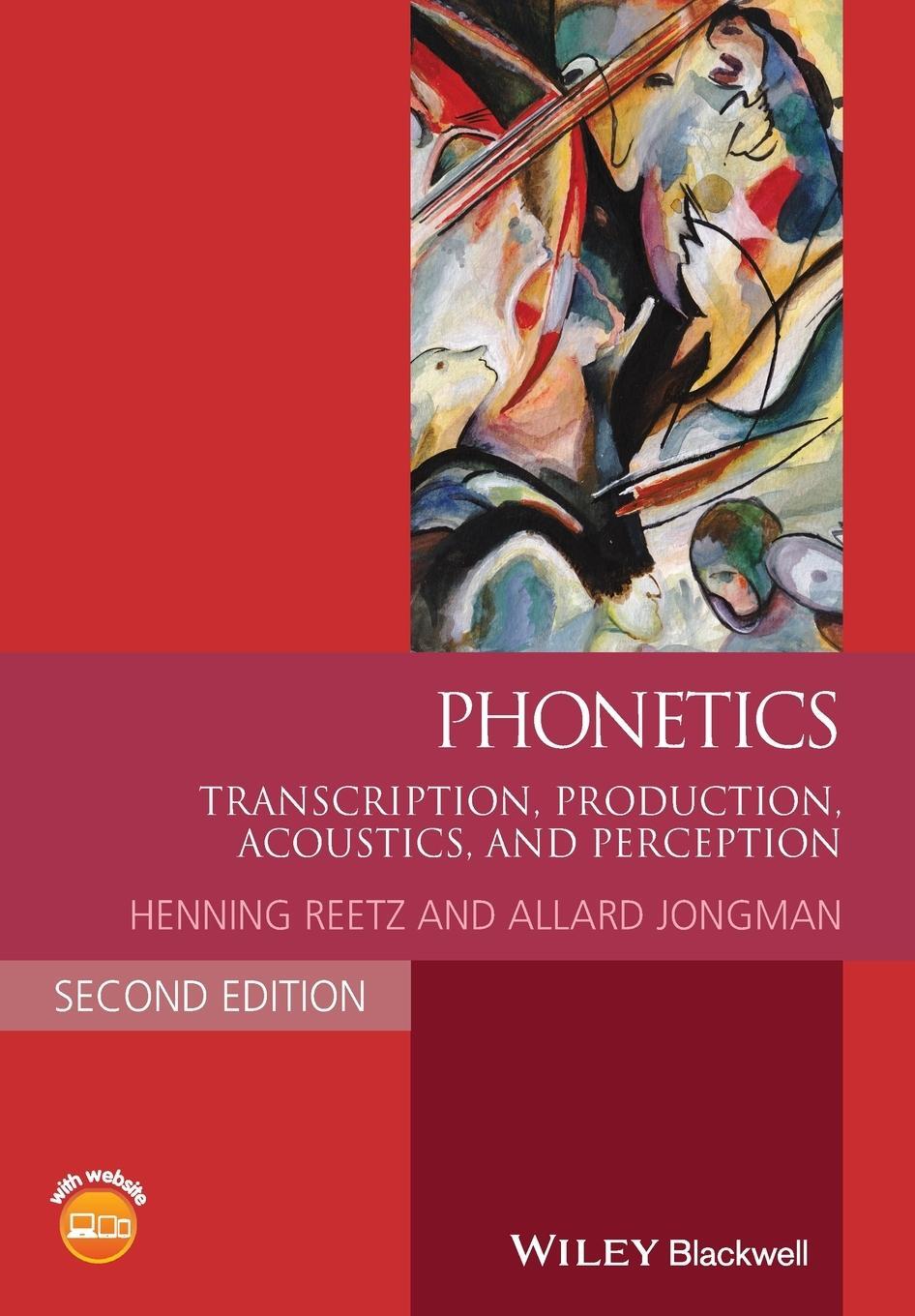 Cover: 9781118712955 | Phonetics | Transcription, Production, Acoustics, and Perception