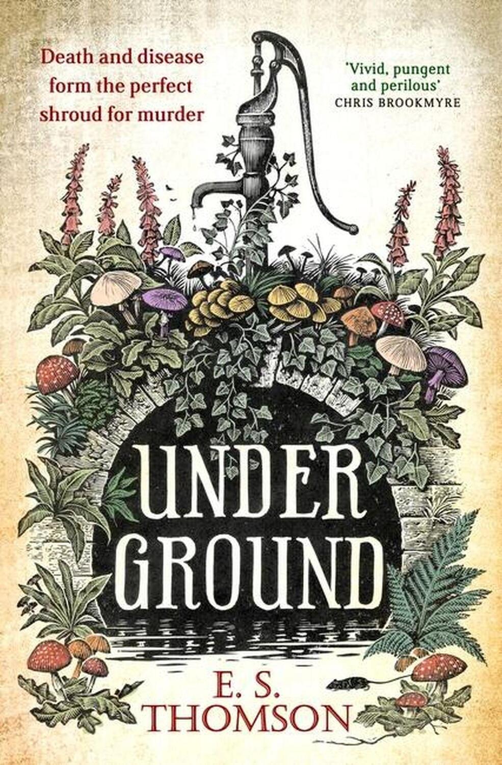Cover: 9781472131539 | Under Ground | E S Thomson | Buch | Gebunden | Englisch | 2024