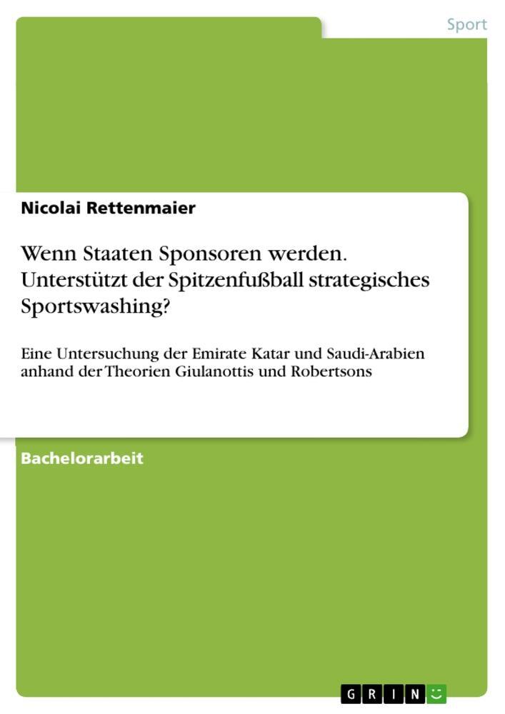 Cover: 9783346591821 | Wenn Staaten Sponsoren werden. Unterstützt der Spitzenfußball...