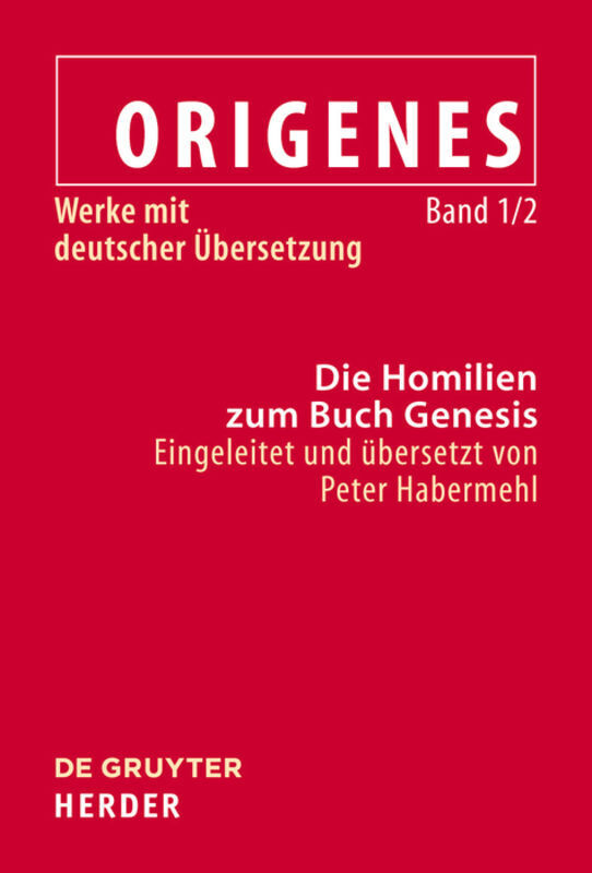 Cover: 9783110204353 | Die Homilien zum Buch Genesis | Peter Habermehl | Buch | VI | Deutsch