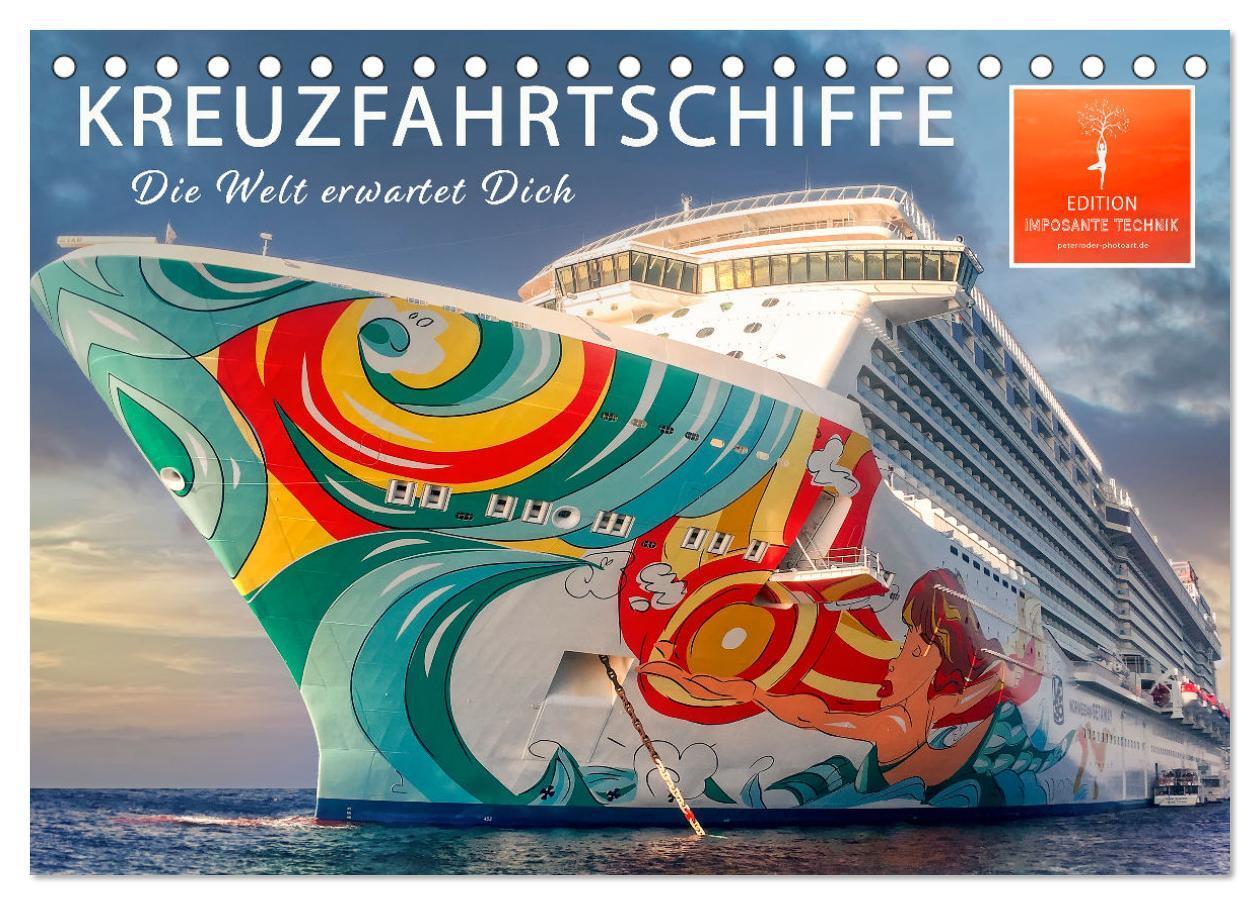 Cover: 9783675550391 | Kreuzfahrtschiffe - die Welt erwartet Dich (Tischkalender 2024 DIN...