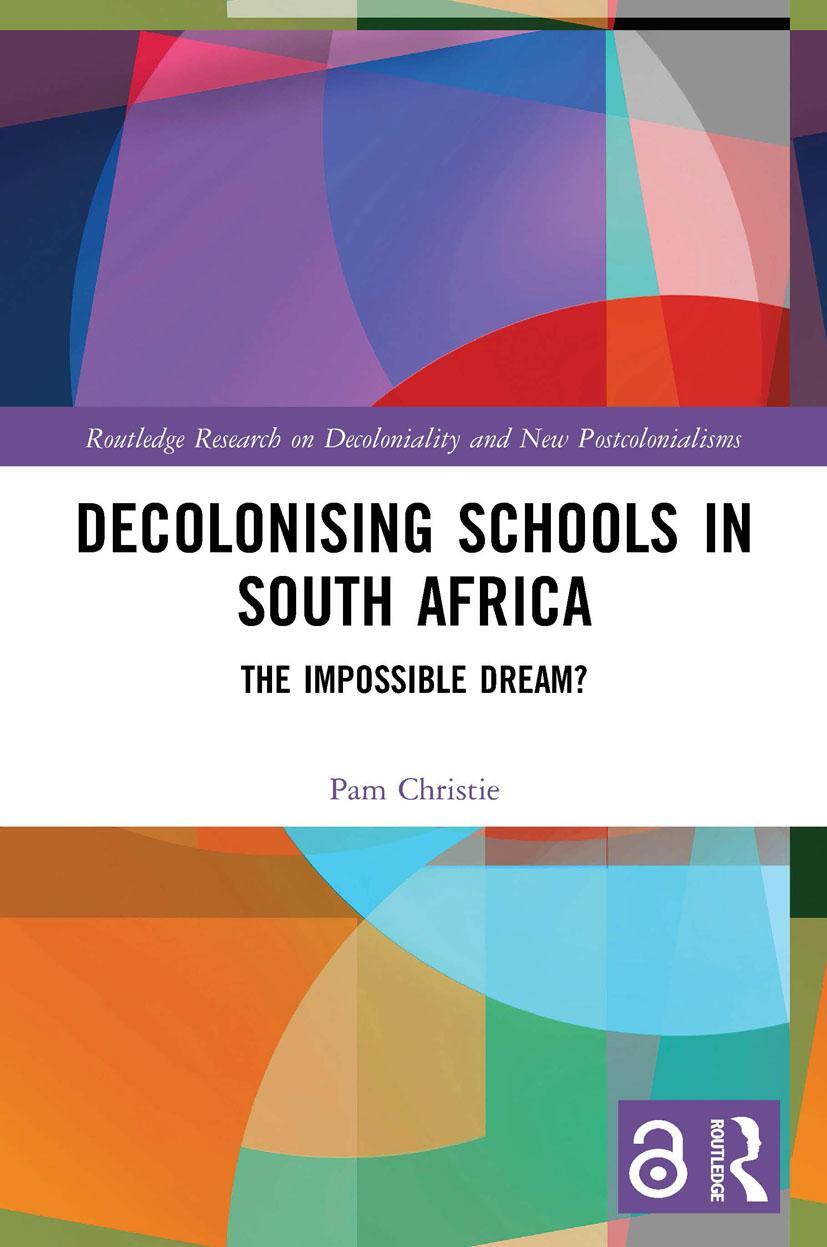 Cover: 9780367505509 | Decolonising Schools in South Africa | The Impossible Dream? | Buch