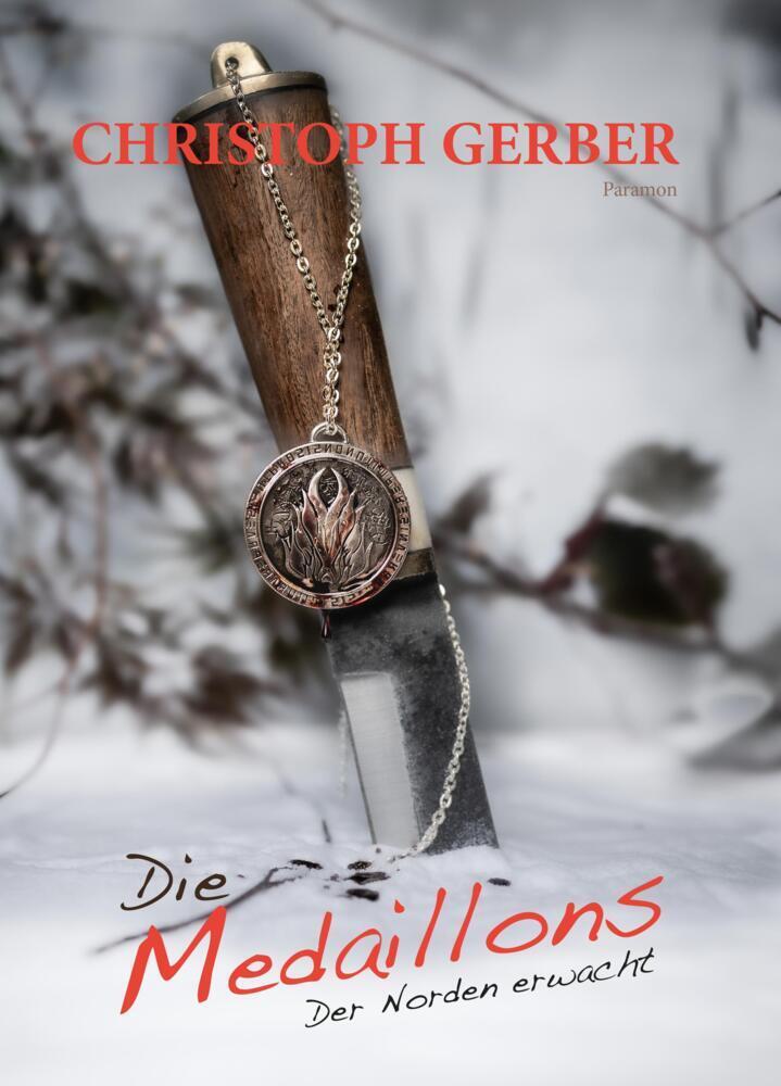 Cover: 9783038307204 | Die Medaillons | Der Norden erwacht | Christoph Gerber | Buch | 2021