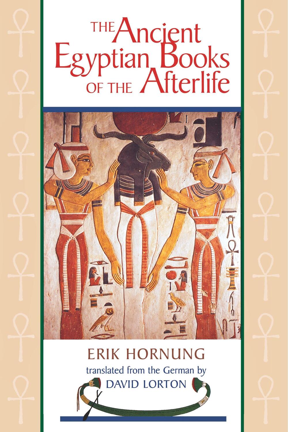 Cover: 9780801485152 | The Ancient Egyptian Books of the Afterlife | Erik Hornung | Buch