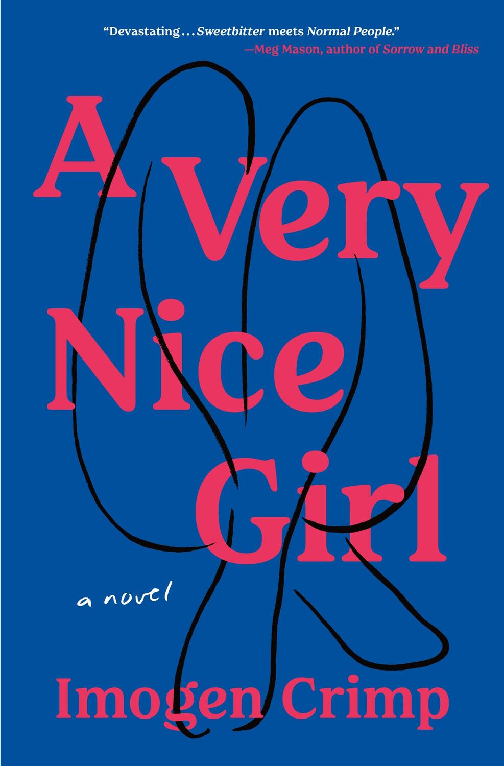 Cover: 9781250792778 | A Very Nice Girl | A Novel | Imogen Crimp | Buch | Gebunden | Englisch