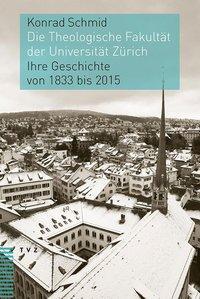 Cover: 9783290178659 | Die Theologische Fakultät der Universität Zürich | Konrad Schmid