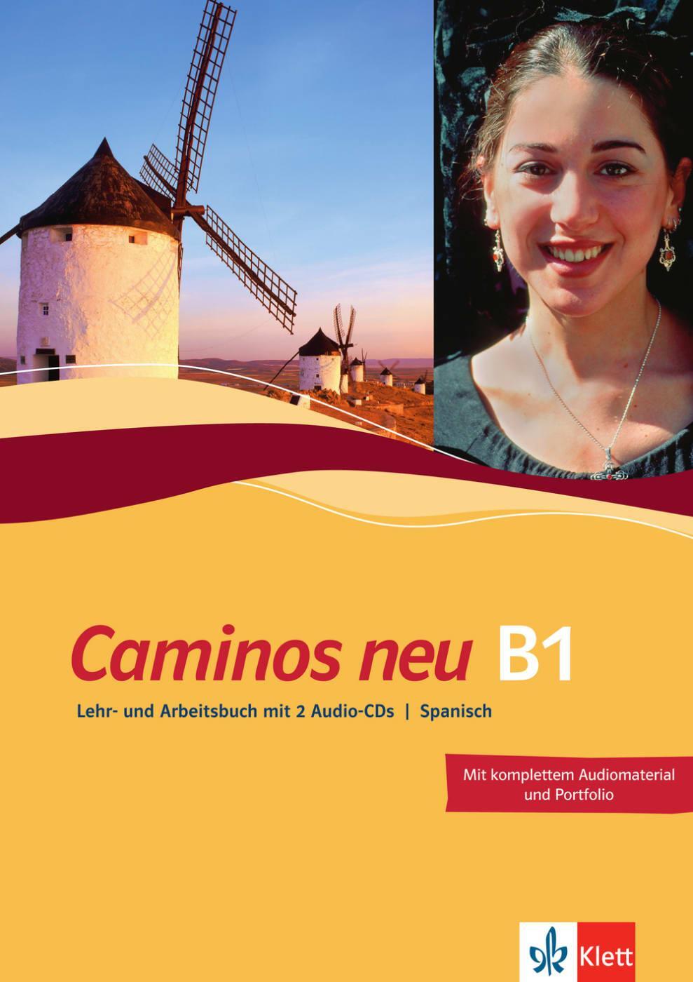 Cover: 9783125149588 | Caminos B1, Neue Ausgabe | Taschenbuch | 2 Audio-CDs | 248 S. | 2009