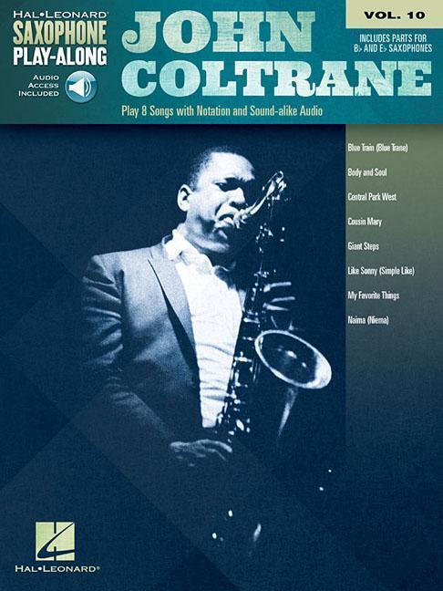Cover: 9781495072192 | John Coltrane: Saxophone Play-Along Volume 10 [With Access Code]