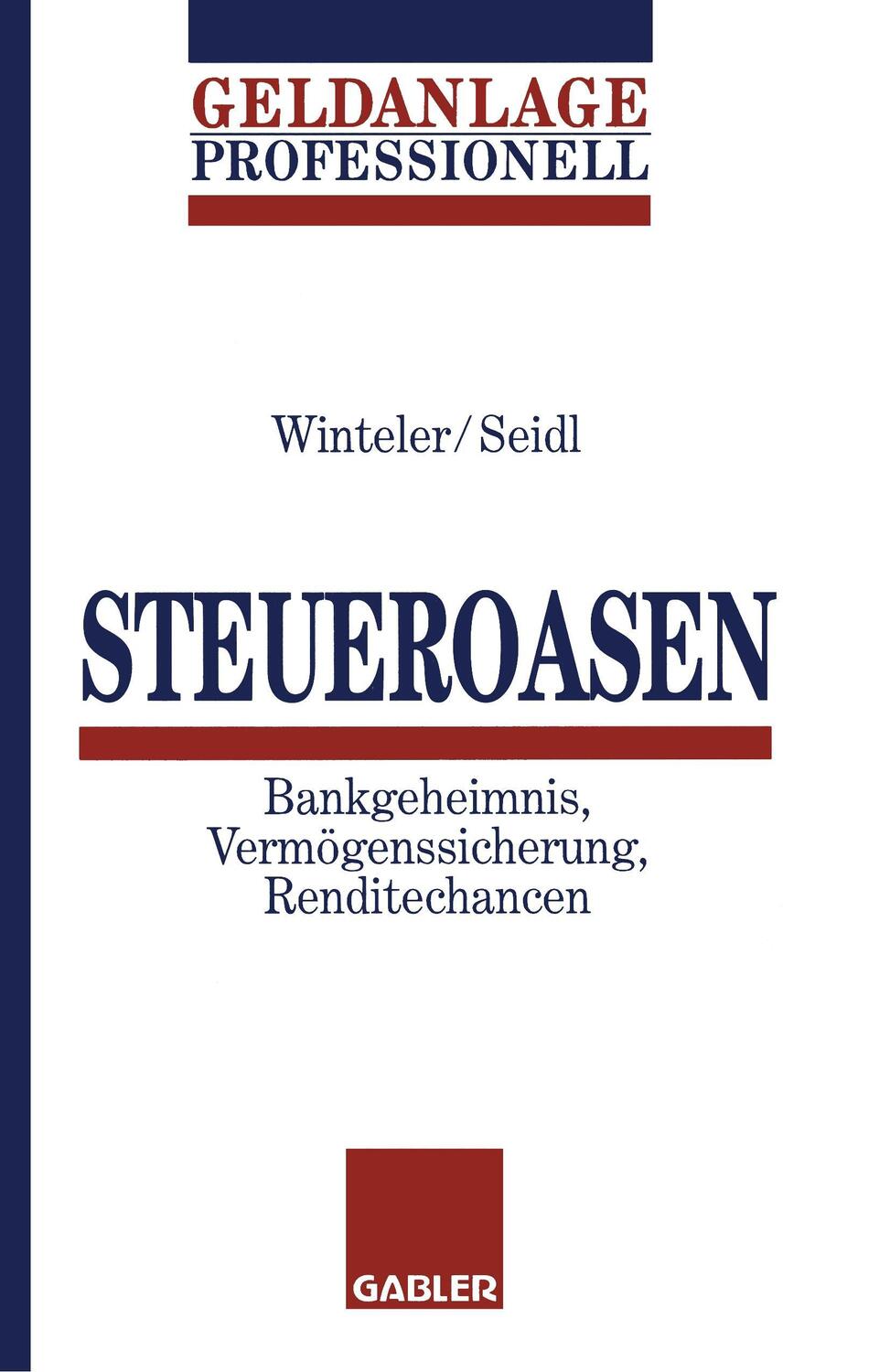 Cover: 9783409696616 | Steueroasen | Bankgeheimnis, Vermögenssicherung, Renditechancen | Buch