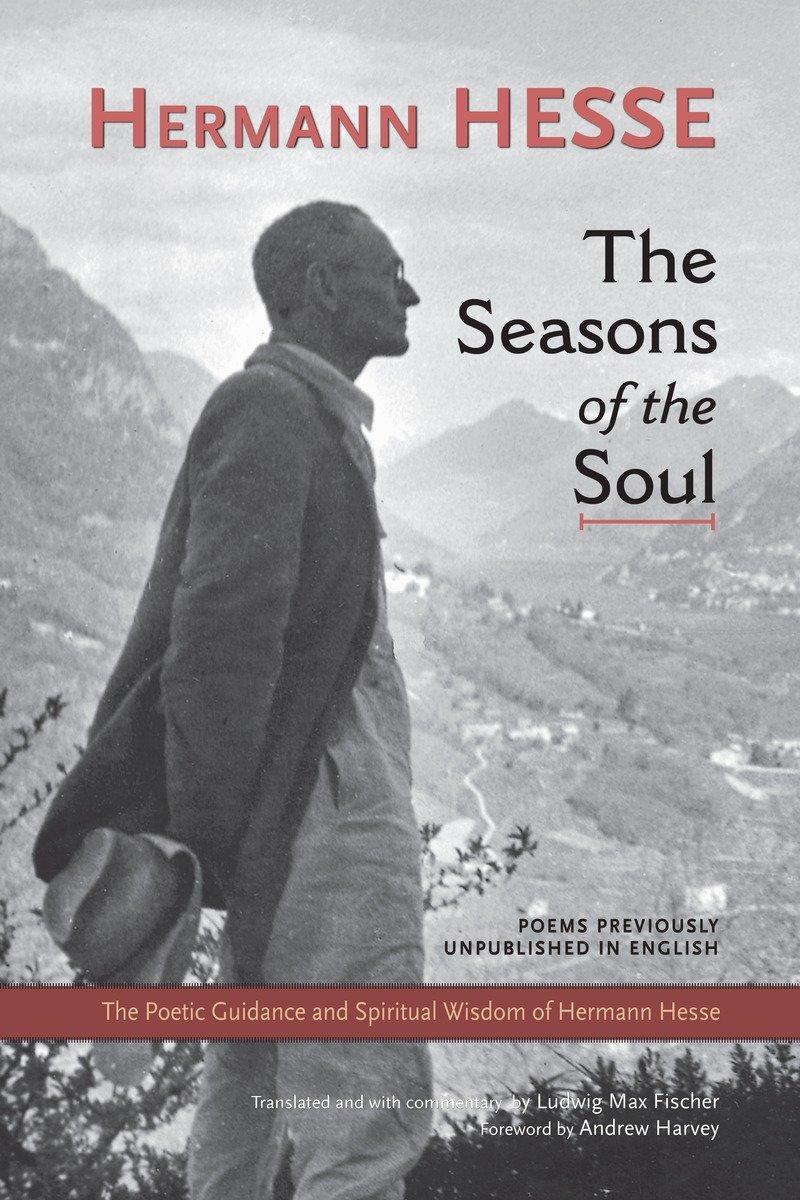 Cover: 9781583943137 | The Seasons of the Soul: The Poetic Guidance and Spiritual Wisdom...
