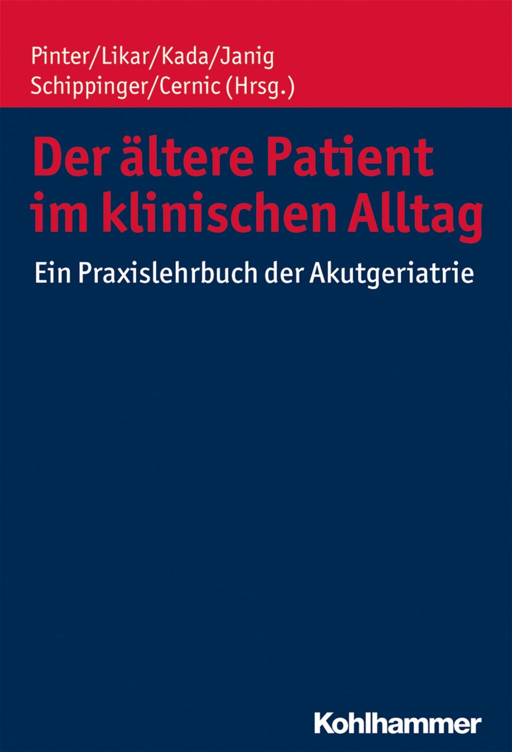 Cover: 9783170297852 | Der ältere Patient im klinischen Alltag | Georg Pinter (u. a.) | Buch