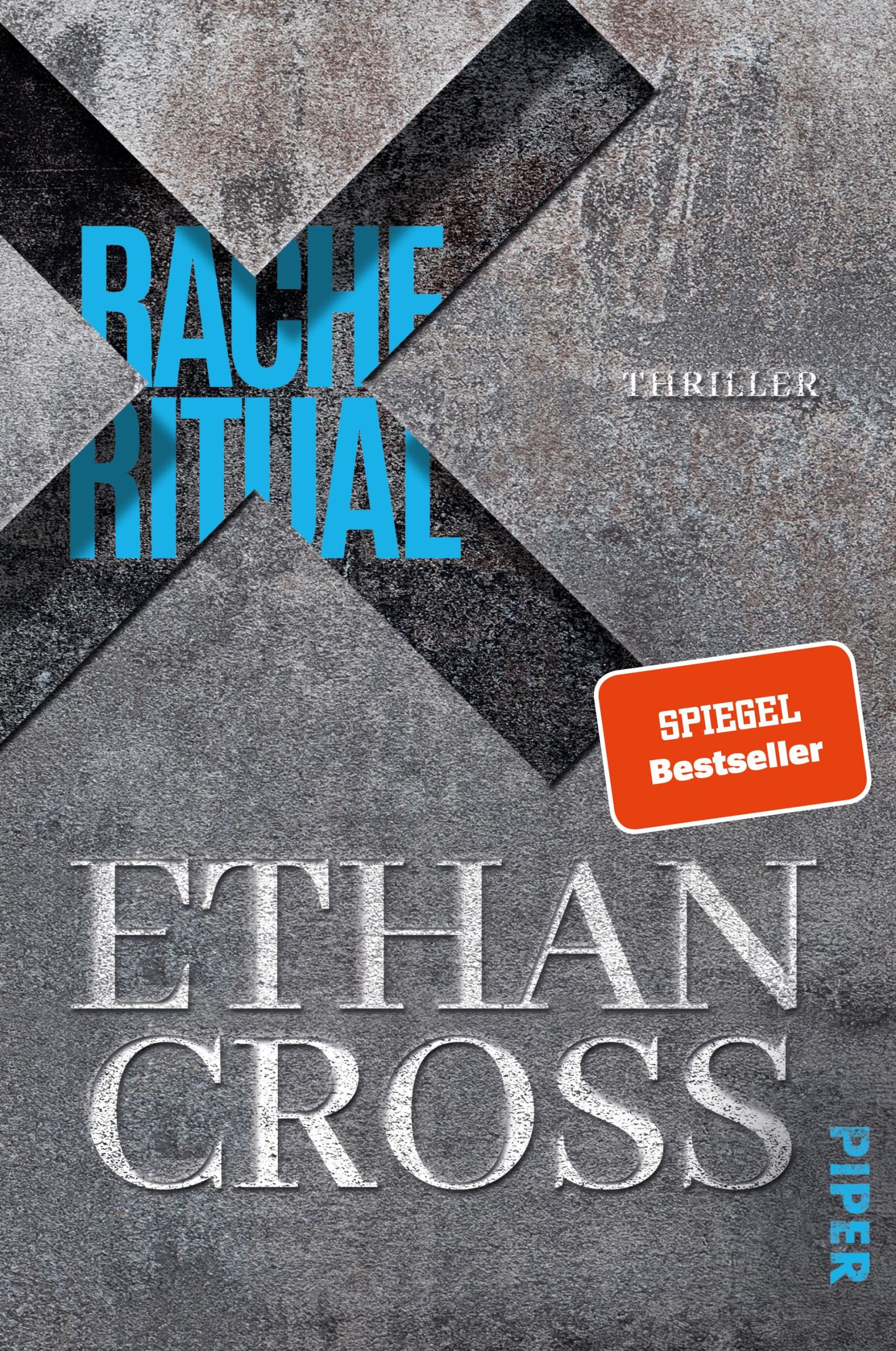 Cover: 9783492064613 | Racheritual | Ethan Cross | Taschenbuch | Baxter-Kincaid-Reihe | 2025