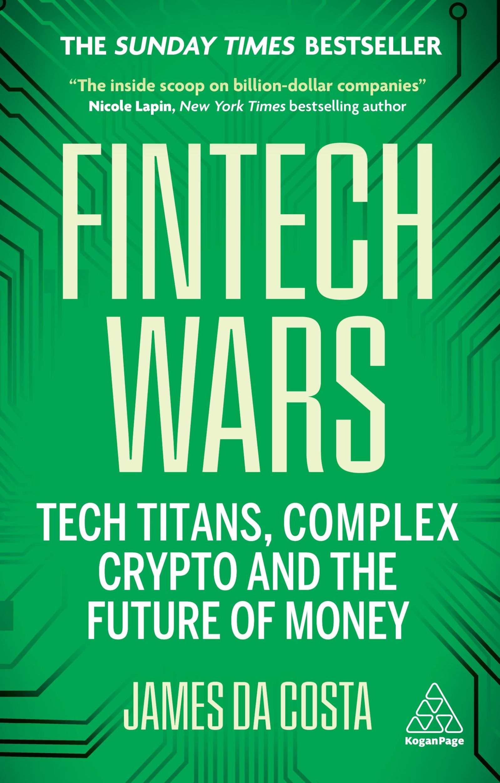 Cover: 9781398617025 | Fintech Wars | Tech Titans, Complex Crypto and the Future of Money