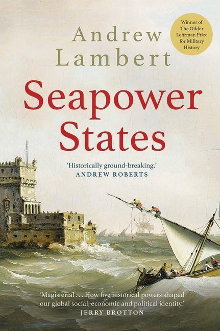 Cover: 9780300251487 | Seapower States | Andrew Lambert | Taschenbuch | Englisch | 2020