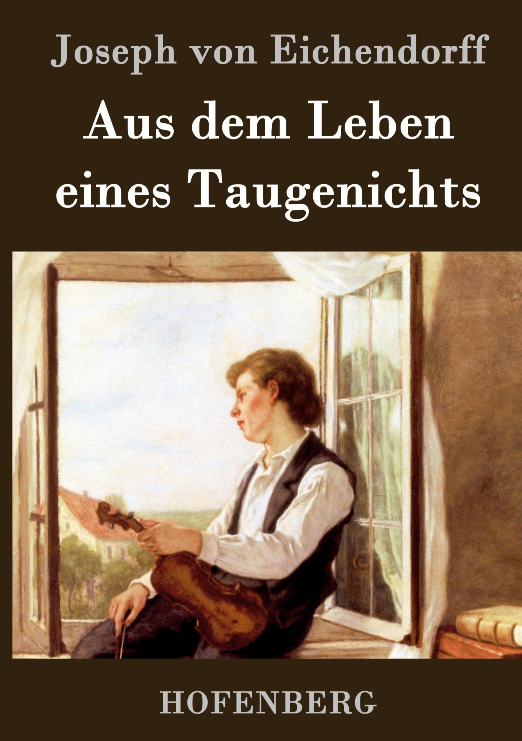 Cover: 9783843047166 | Aus dem Leben eines Taugenichts | Joseph Von Eichendorff | Buch | 2015