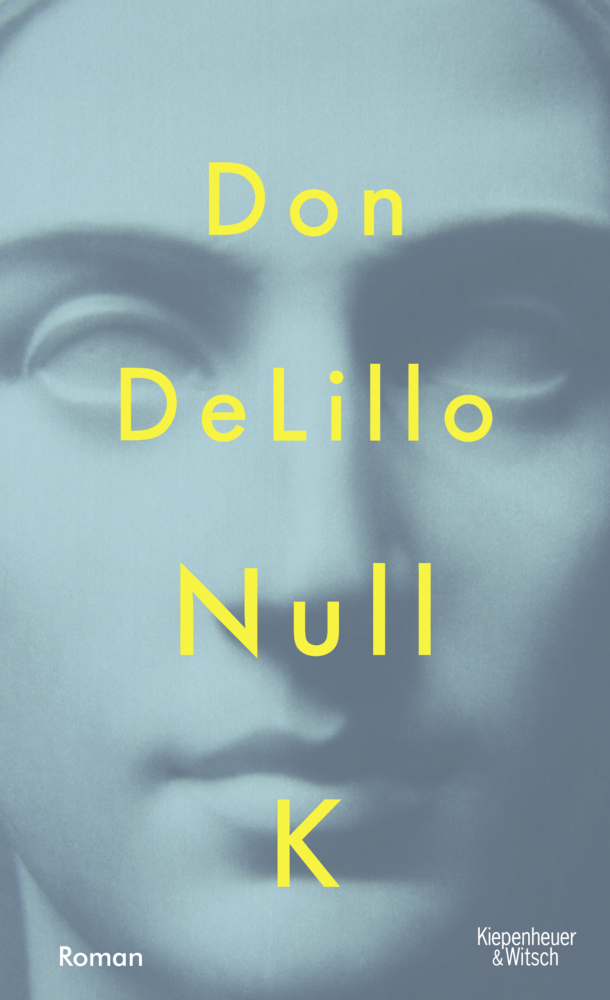Cover: 9783462049459 | Null K | Roman | Don DeLillo | Buch | 280 S. | Deutsch | 2016