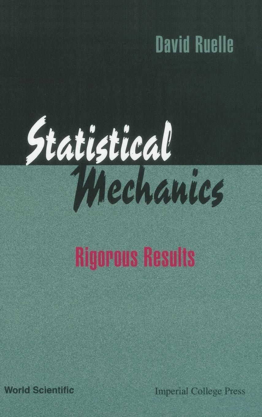 Cover: 9789810238629 | STATISTICAL MECHANICS | RIGOROUS RESULTS | David Ruelle | Buch | 1999