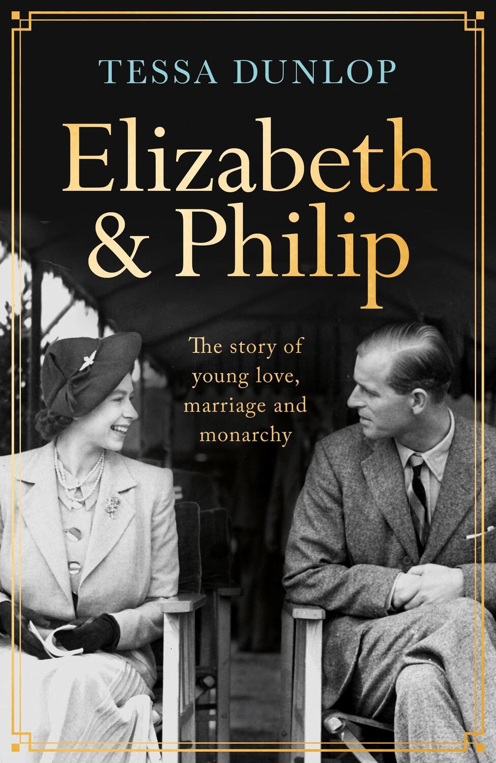 Cover: 9781035402427 | Elizabeth and Philip | A Story of Young Love, Marriage and Monarchy