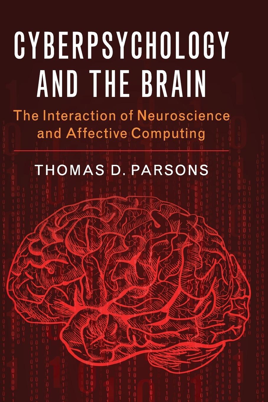 Cover: 9781107477575 | Cyberpsychology and the Brain | Thomas D. Parsons | Taschenbuch | 2019