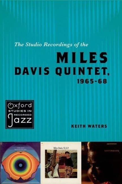 Cover: 9780195393842 | The Studio Recordings of the Miles Davis Quintet, 1965-68 | Waters