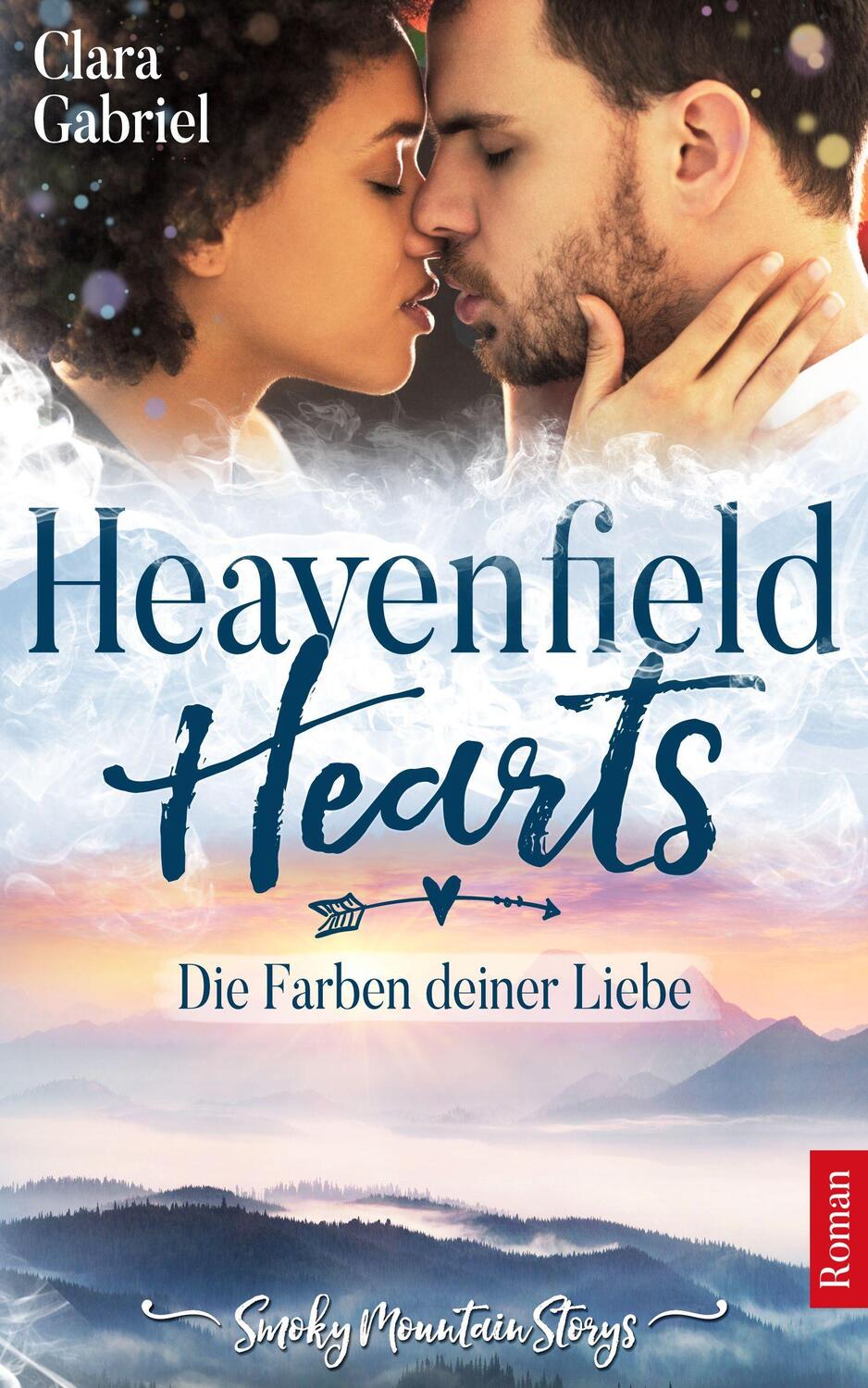 Cover: 9783966984010 | Heavenfield Hearts - Die Farben deiner Liebe | Gabriel Clara | Buch