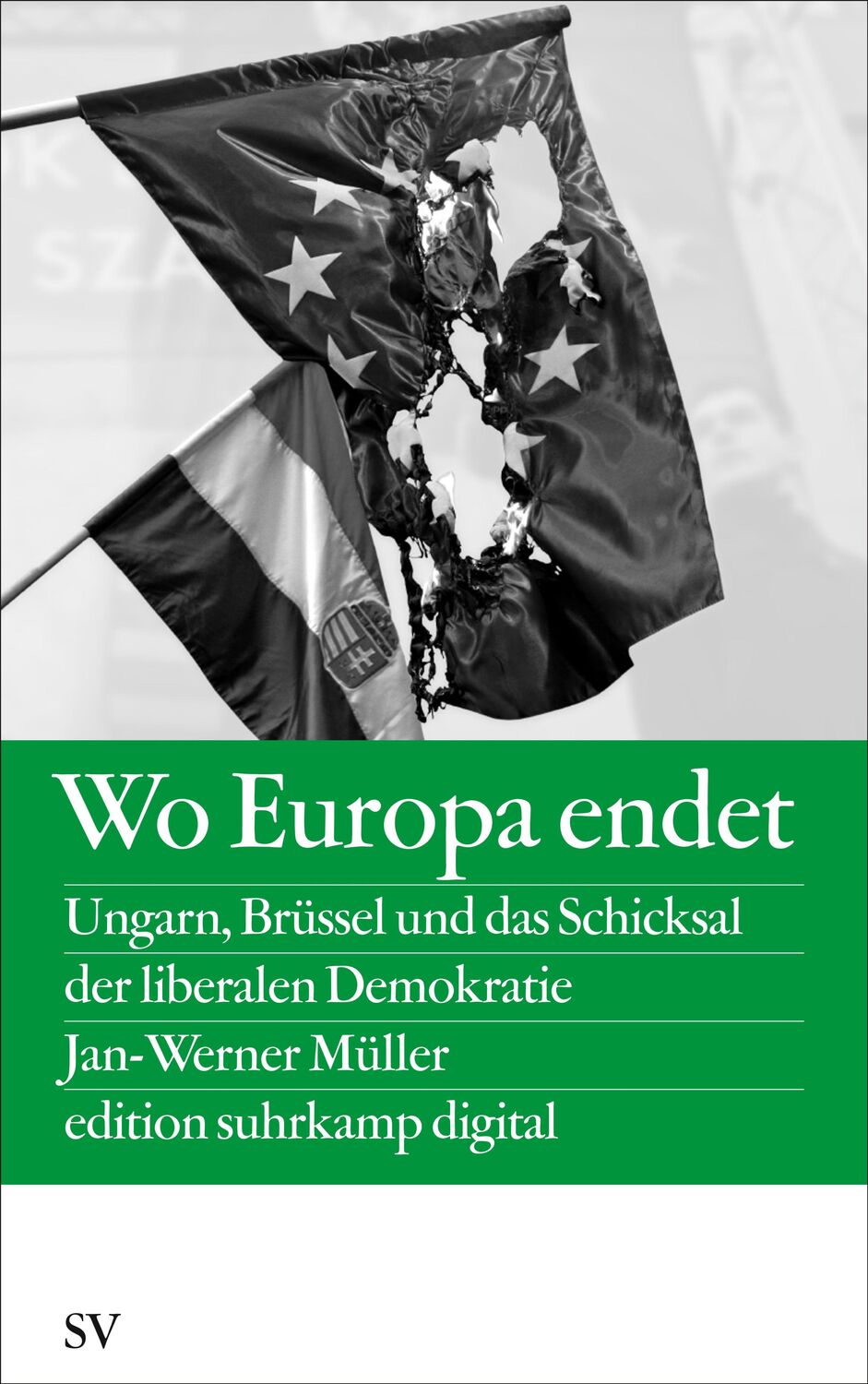 Cover: 9783518061978 | Wo Europa endet | Jan-Werner Müller | Taschenbuch | edition suhrkamp