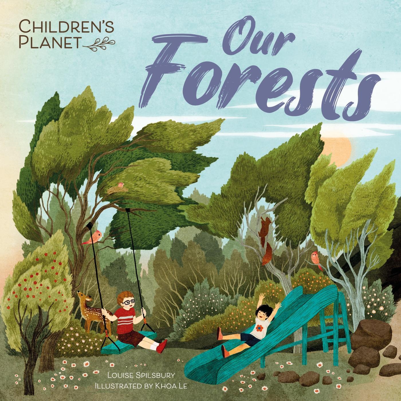 Cover: 9781445186184 | Children's Planet: Our Forests | Louise Spilsbury | Buch | Gebunden