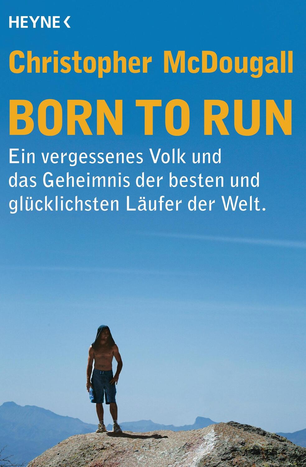 Cover: 9783453603691 | Born to Run | Christopher McDougall | Taschenbuch | 400 S. | Deutsch