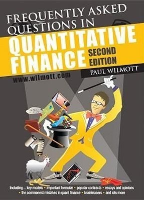 Cover: 9780470748756 | Frequently Asked Questions in Quantitative Finance | Paul Wilmott