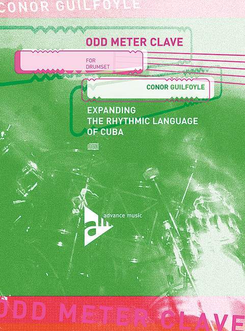 Cover: 9783892210733 | Odd Meter Clave for Drumset | Conor Guilfoyle | Buch | 78 S. | 2006