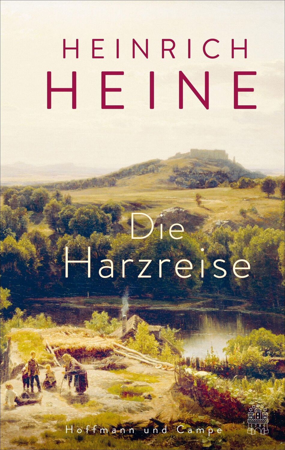 Cover: 9783455019032 | Die Harzreise | Heinrich Heine | Buch | 176 S. | Deutsch | 2024