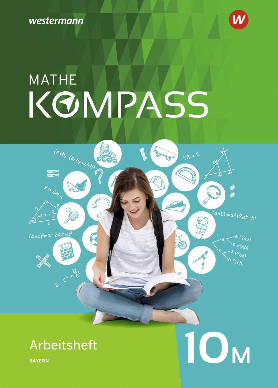 Cover: 9783507868700 | Mathe Kompass 10 M. Arbeitsheft mit Lösungen. Ausgabe für Bayern
