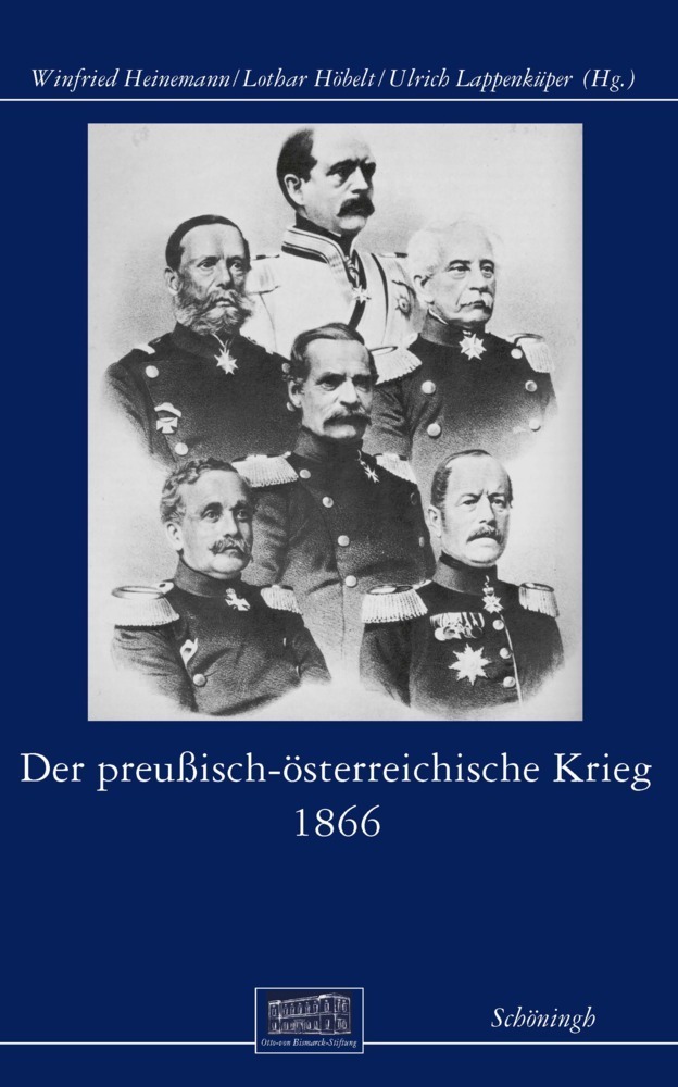 Cover: 9783506788252 | Der preußisch-österreichische Krieg 1866 | Winfried Heinemann (u. a.)